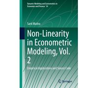 Non-Linearity in Econometric Modeling, Vol. 2 : Empirical Applications and Source Code