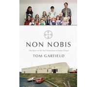 Non Nobis: The Story of the First Generation of Logos School