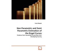 Non Parametric and Semi Parametric Estimation of the Engel Curves: Evidence from Household Survey Data from Developing Country