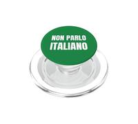 Non Parlo Italiano! Funny I Don't Speak Italian PopSockets PopGrip for MagSafe