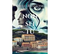 Non sei tu (Le altre verità - Una serie tra identità e inganni)