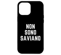 Non Sono Saviano Case for iPhone 12 Pro Max