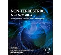 Non-Terrestrial Networks: Paving the Way Towards Global Connectivity