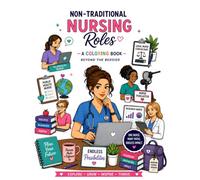 Non - Traditional Nursing Roles: Beyond The Bedside