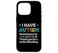 Non-verbal Autism, Autism Awareness Disorder ASD Support Case for iPhone 16 Pro