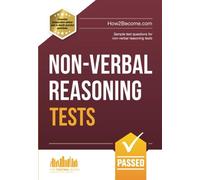 NON-VERBAL REASONING TESTS:: Sample test questions and explanations for non-verbal reasoning tests: 1 (Testing Series)