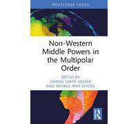 Non-Western Middle Powers in the Multipolar Order