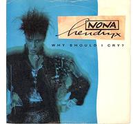 Nona Hendryx - Why Should I Cry?