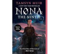 Nona the Ninth: (The Locked Tomb Series)