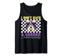 Nonbinary Flag Pride Girl I Don't Have Gender I Have Anxiety Tank Top