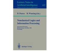 Nonclassical Logics and Information Processing: Proceedings (Lecture Notes in Computer Science)