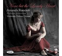 None But The Lonely Heart by Amanda Roocroft (CD 2017)