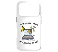 None Of Your Emails Are Finding Me Well Sarcastic Work Quote Case for iPhone 17 Pro