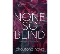 None So Blind: 1 (Sight Unseen)