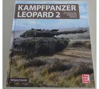 Nonfiction: Battle Tank Leopard 2 - Development - Variants - Deployment