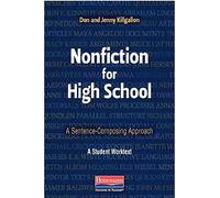 Nonfiction for High School: A Sentence-Composing Approach