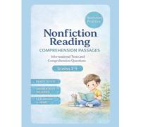 Nonfiction Reading Comprehension Passages for Grades 3-4: 20 Informational Texts with Questions to Build Main Idea, Details, and Text Evidence Skills