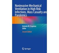Noninvasive Mechanical Ventilation in High Risk Infections, Mass Casualty and Pandemics