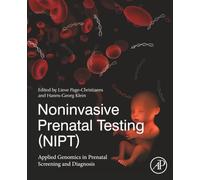 Noninvasive Prenatal Testing (NIPT): Applied Genomics in Prenatal Screening and Diagnosis