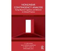 Nonlinear Contingency Analysis : Going Beyond Cognition and Behavior in Clinical Practice