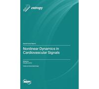 Nonlinear Dynamics in Cardiovascular Signals