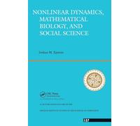 Nonlinear Dynamics, Mathematical Biology, And Social Science: Wise Use Of Alternative Therapies: 4 (Santa Fe Institute Studies in the Sciences of Complexity)