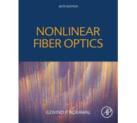 Nonlinear Fiber Optics