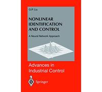 Nonlinear Identification and Control: A Neural Network Approach (Advances in Industrial Control)