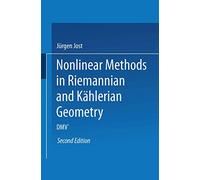Nonlinear Methods in Riemannian and Kählerian Geometry: Delivered at the German Mathematical Society Seminar in Düsseldorf in June, 1986 (Dmv Seminar)