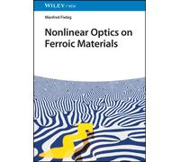 Nonlinear Optics on Ferroic Materials