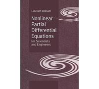Nonlinear Partial Differential Equations for Scientists and Engineers