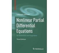 Nonlinear Partial Differential Equations for Scientists and Engineers