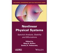 Nonlinear Physical Systems : Spectral Analysis, Stability and Bifurcations