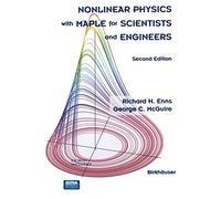 Nonlinear Physics with Maple for Scientists and Engineers