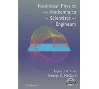 Nonlinear Physics with Mathematica for Scientists and Engineers