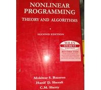 Nonlinear Programming: Theory and Algorithms