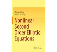 Nonlinear Second Order Elliptic Equations