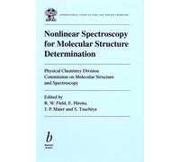 Nonlinear Spectroscopy for Molecular Structure Determination (IUPAC Chemical Data)