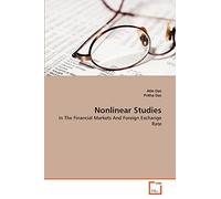 Nonlinear Studies: In The Financial Markets And Foreign Exchange Rate