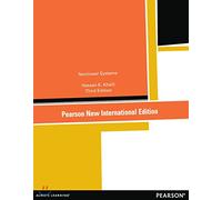Nonlinear Systems: Pearson New International Edition