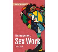 Nonmonogamy and Sex Work A More Than Two Essentials Guide