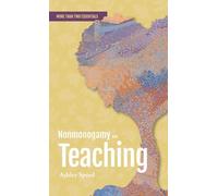 Nonmonogamy and Teaching: A More Than Two Essentials Guide