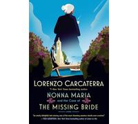 Nonna Maria and the Case of the Missing Bride: A Novel