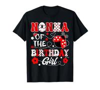 Nonna of The Birthday Girl Lady Bug Birthday Party T-Shirt