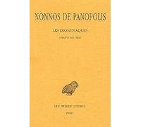 Nonnos de Panopolis, Les Dionysiaques: Tome XV: Chants XLI-XLIII: 447 (Collection Des Universitaes de France,)