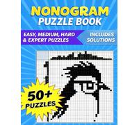 Nonogram Puzzle Book: Discover the fun of logic, creativity, and problem-solving picture crosswords or griddlers.