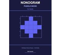 Nonogram Puzzle Book for Adults: 100 Medium Picross Puzzles | 10x10 Grids (Nonogram Puzzle Books by Matt Aquarell)