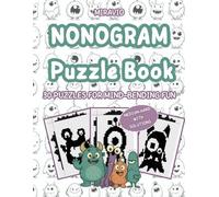Nonogram Puzzle Book: Medium-Hard Monster Themed Nonograms with Solutions