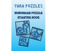 Nonogram puzzle starter book: 50 Easy 10x10 puzzles