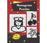 Nonogram Puzzles: Hanjie Logic Puzzles for Adults (Nonogram Logic Puzzles)